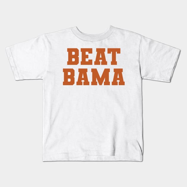 Beat Bama Texas Kids T-Shirt by For the culture tees
